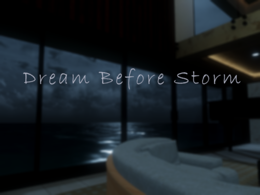 Dream Before Storm