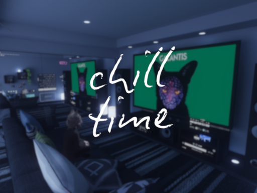 Chill time