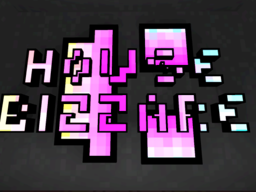 House Bizzare （wip）