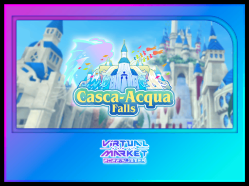 Vket2022S Casca-Acqua Falls - Aquagift Festival