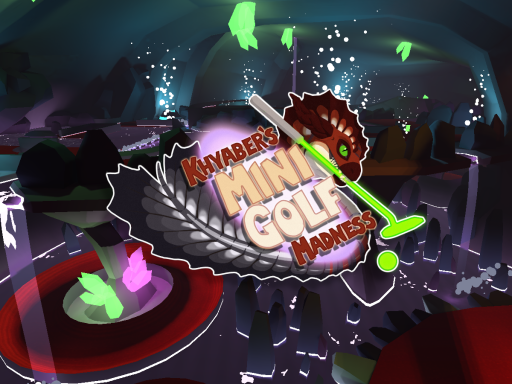 Khyaber's Mini Golf Madness