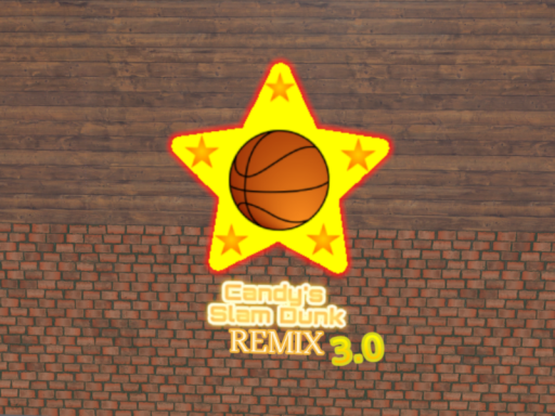 Candy's Slam Dunk - Remix 3․0