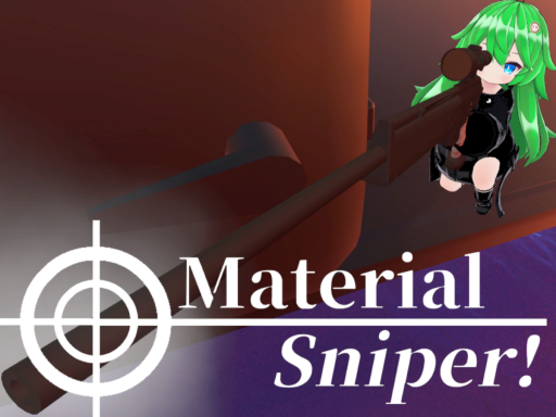 MaterialSniperǃ