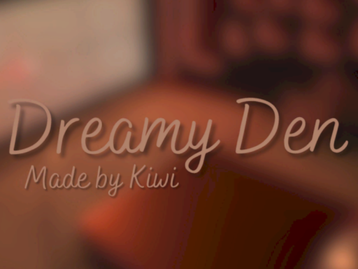 Dreamy Den