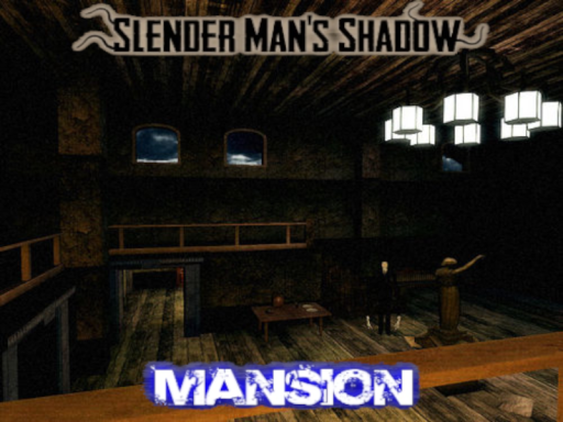 Slender˸ Mansion