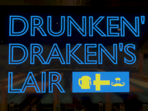 Drunken' Draken's Lair
