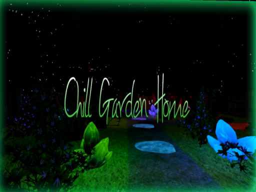 Chill Garden Home