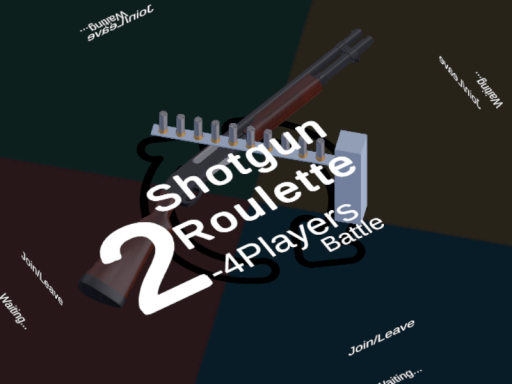 Shotgun Roulette 2 - 4 Players Like Buckshot Roulette PVP［EN‚CHS‚JA］