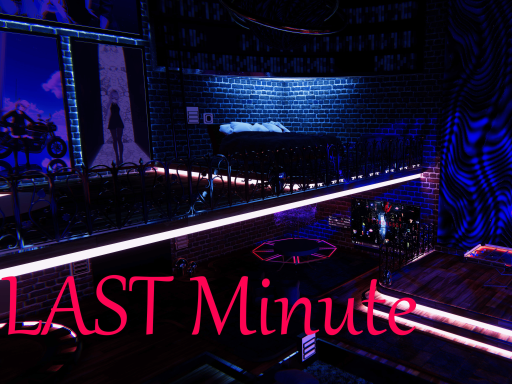 LAST MINUTE
