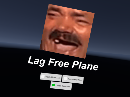 LagFreePlane KEKW