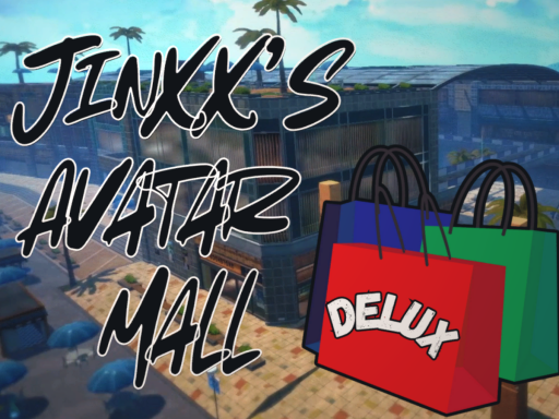 Jinxx's Avatar Mall - Delux