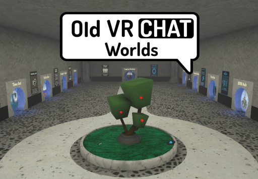 Old VRChat Worlds