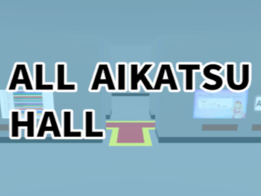 ALL AIKATSU HALL