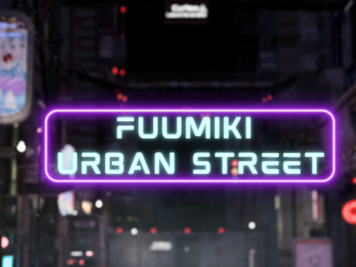 Fuumiki Urban Street 1․0