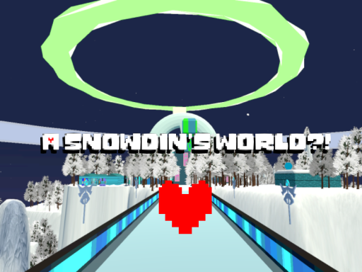 A Snowdin's Worldǃ?