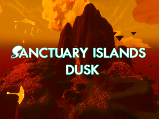 Sanctuary Islands （Dusk）