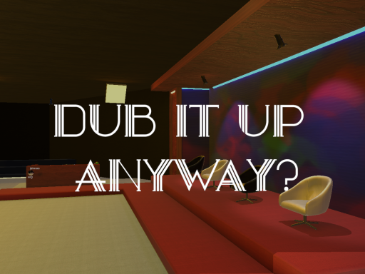 Dub It up World ［UDON］