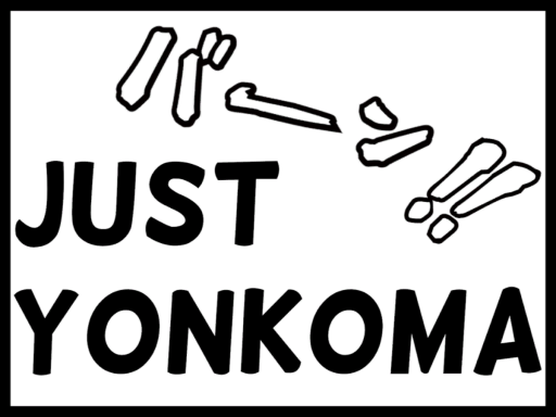 JUST YONKOMA