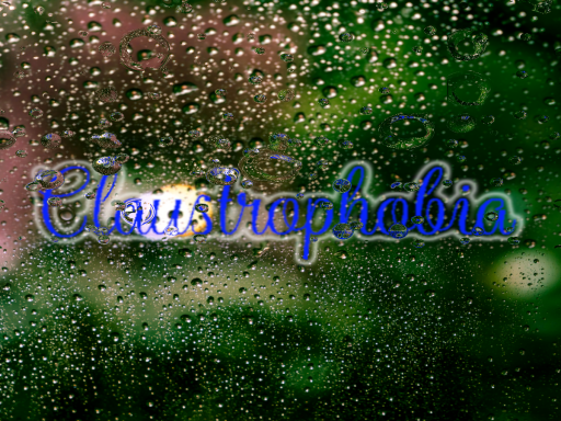 Claustrophobia