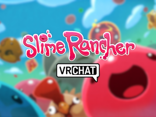 Slime Rancher VRChat