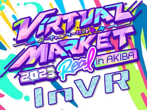 VketReal inVR 2023S Akiba