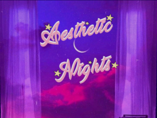 Aesthetic Nights