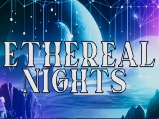 Ethereal Nights