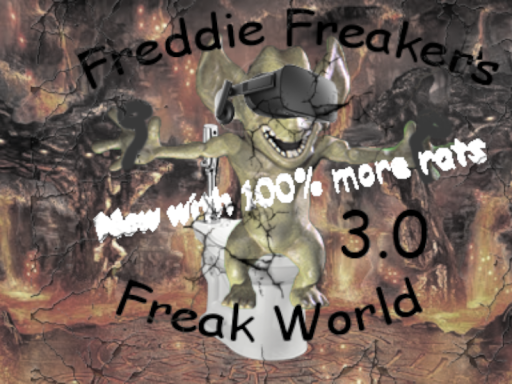 Freddie Freakers Freak World