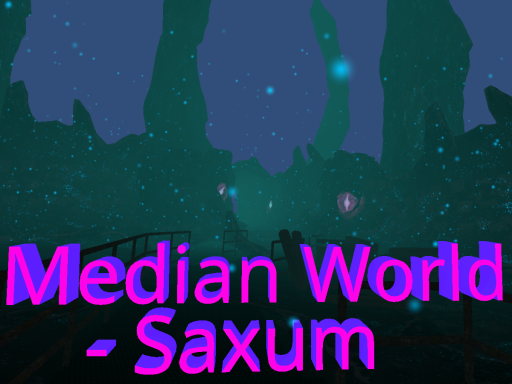 Median World - Saxum