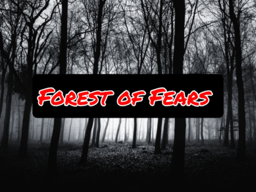 Forest of Fears