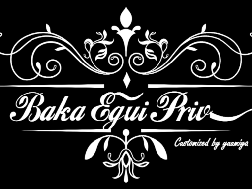 ばかえぐいプラベ -Priv Bar-