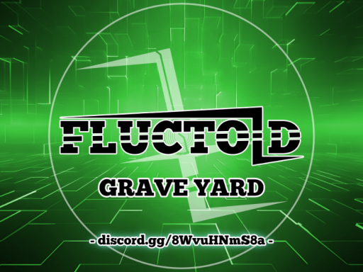 Fluctoid Grave Yard