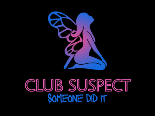 Club Suspect - Full （WIP）
