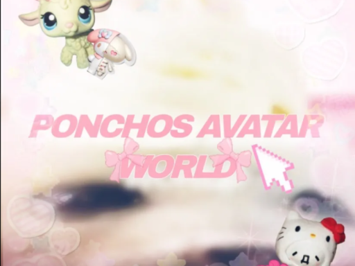 Ponchos Avatar World