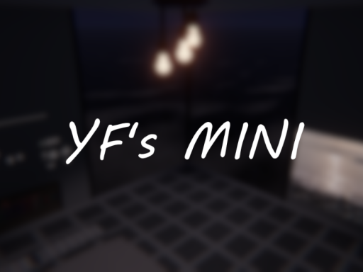 YF's Mini