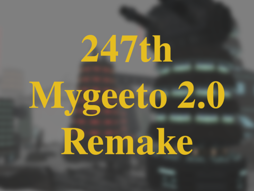 247th Mygeeto 2․0 Update 3