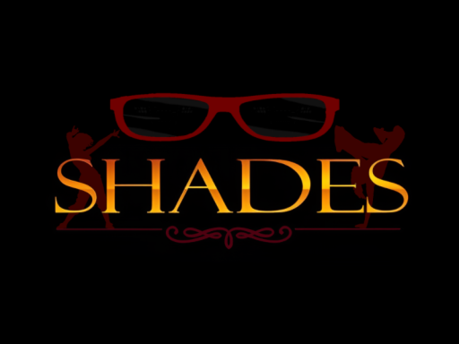 Shades