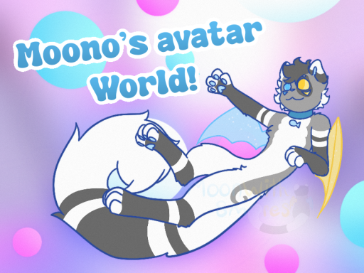 Moono's Avatar Worldǃ