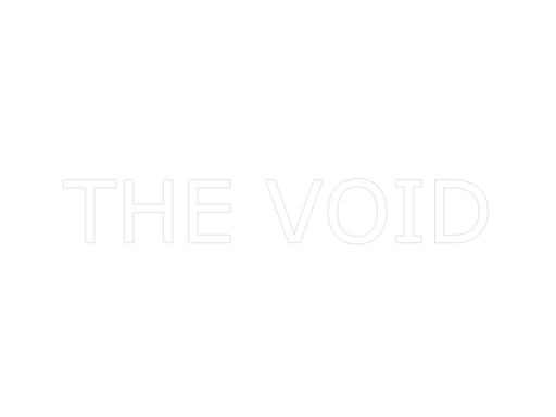 The Void