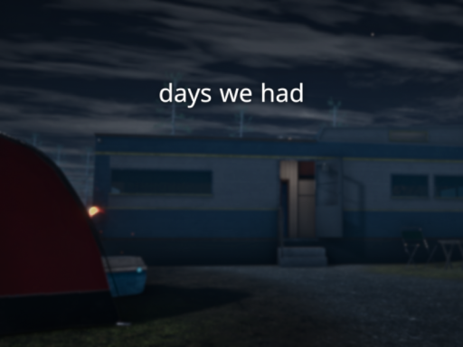 days we had
