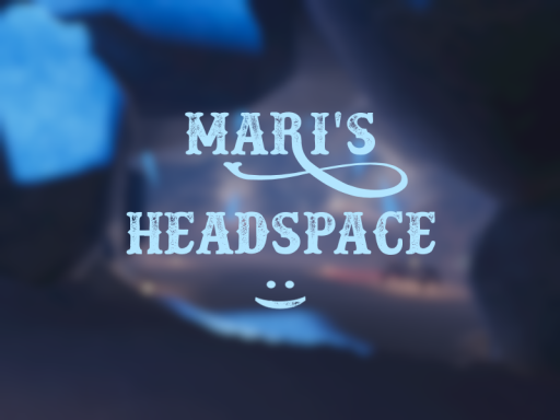 Mari's Headspace