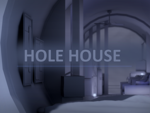 HoleHouse