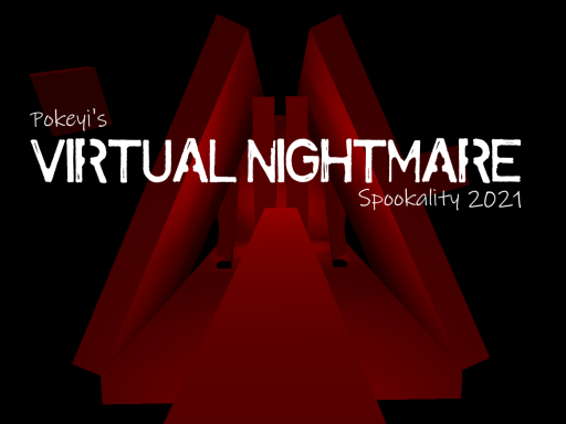 Virtual Nightmare