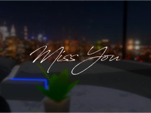 Miss You