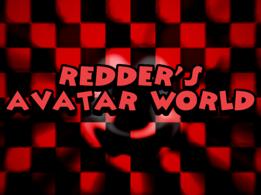Redder's Avatar World （WIP）