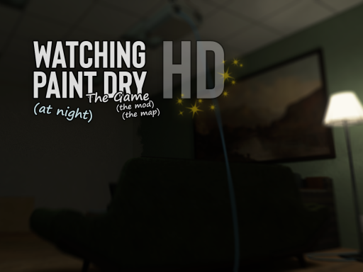 Watching Paint Dry （at night） HD