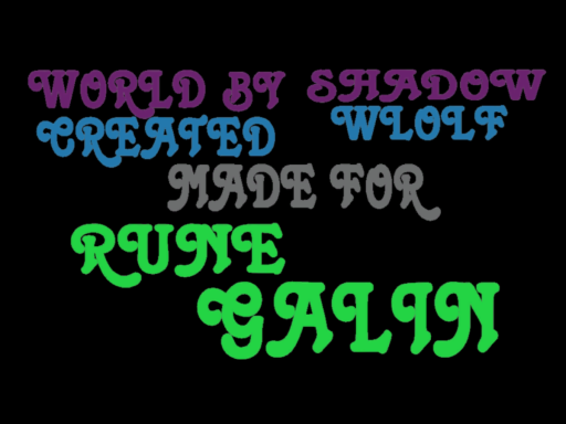 RuneGalin's HomeWorld