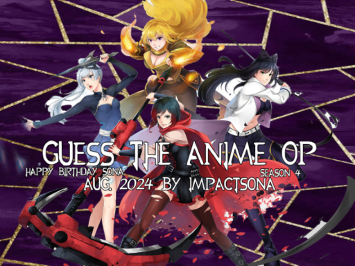 Guess the Anime OP ｜Aug․2024