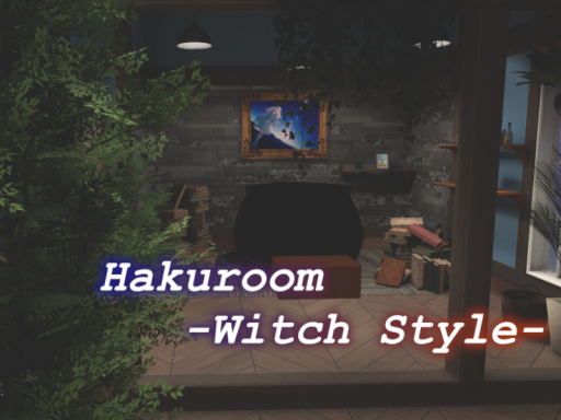 Hakuroom -Witch Style-