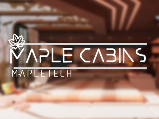 Maple Cabins ［Mapletech］